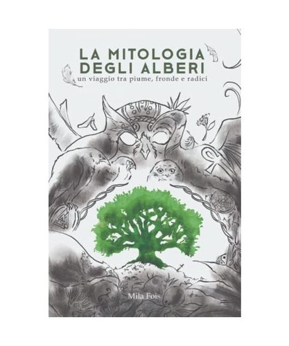 Mitologia degli alberi un - degli,