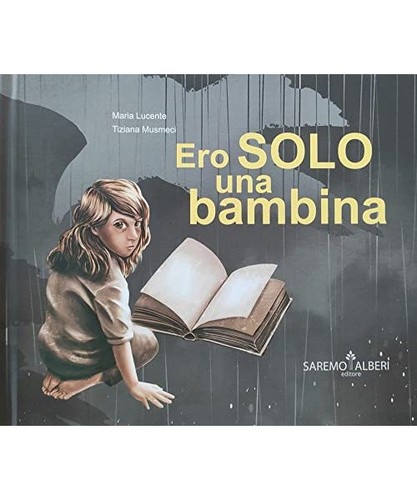 Ero solo una - , ediz