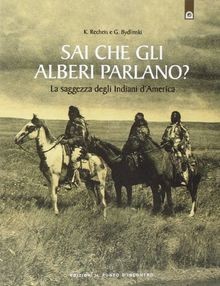 Sai che gli alberi parlano - ?, la