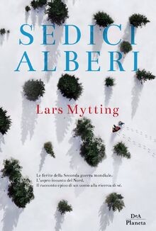 Sedici alberi von mytting - alberi,