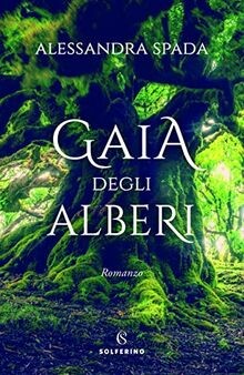 Gaia degli alberi von - , spada