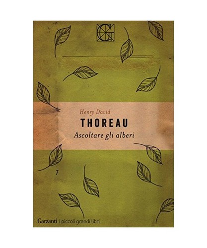 Ascoltare gli alberi thoreau - gli, alberi,