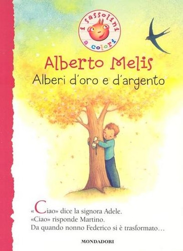 Alberi oro argento i - d'oro, (i